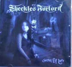 Sheckles Forlorn : Secret of Love